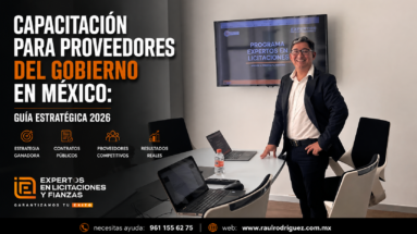 Capacitación para proveedores del gobierno en México: Guía estratégica 2026