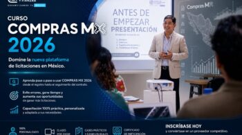 Curso Compras MX 2026: Domine la Nueva Plataforma de Licitaciones en México